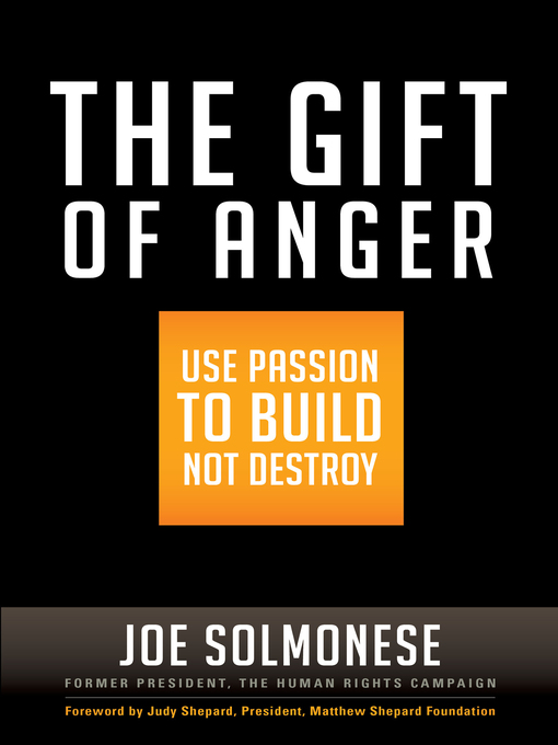 Title details for The Gift of Anger by Joe Solmonese - Wait list
